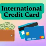 International Credit Card