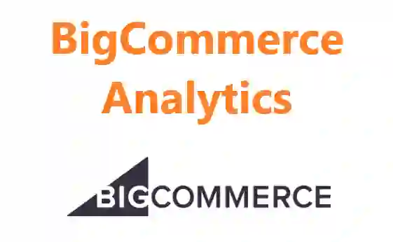 BigCommerce Analytics